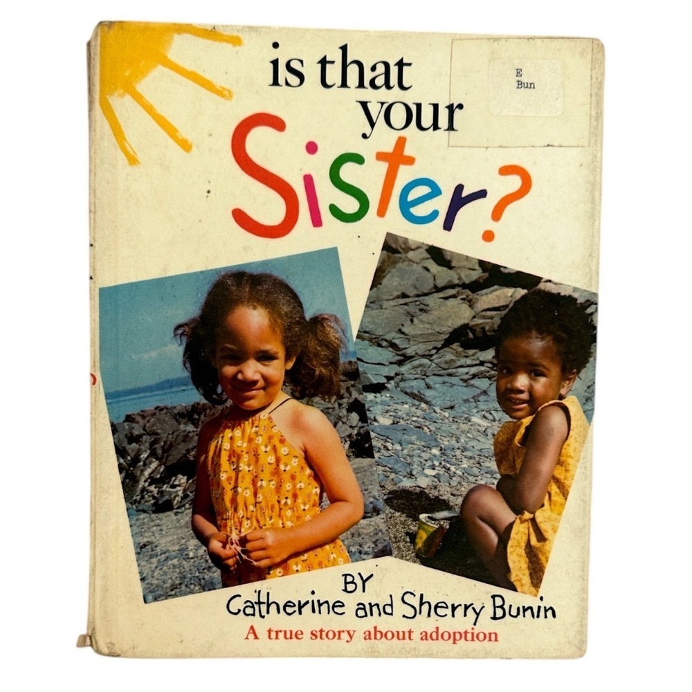 Rate Vintage Children’s Adoption Book Is That Your Sister? Book